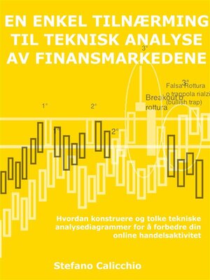 cover image of En enkel tilnærming til teknisk analyse av finansmarkedene